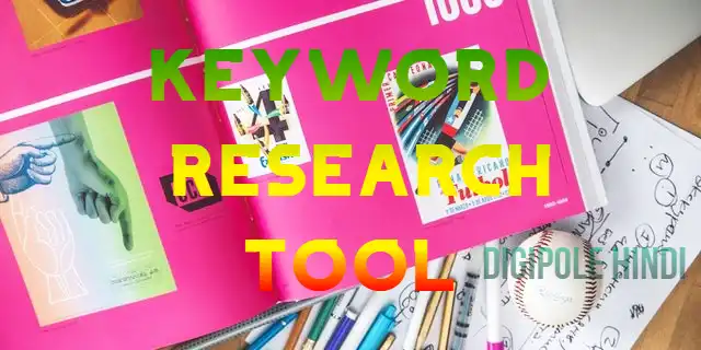 7 Best free keyword research tool in hindi