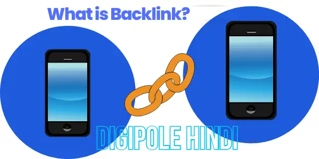 Backlink क्या है? Quality backlinks केसे बनाए?