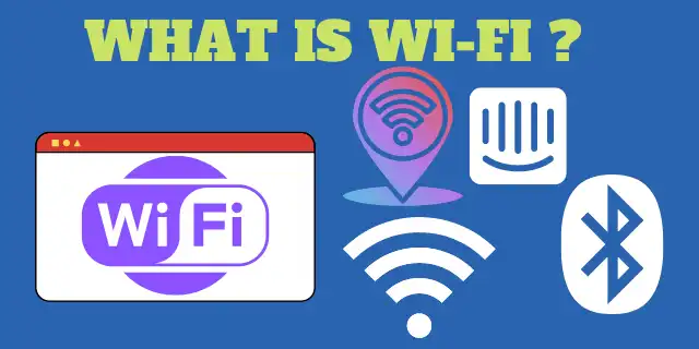 Wi-Fi क्या है | What is Wi-Fi in hindi|Wi-Fi full form in hindi